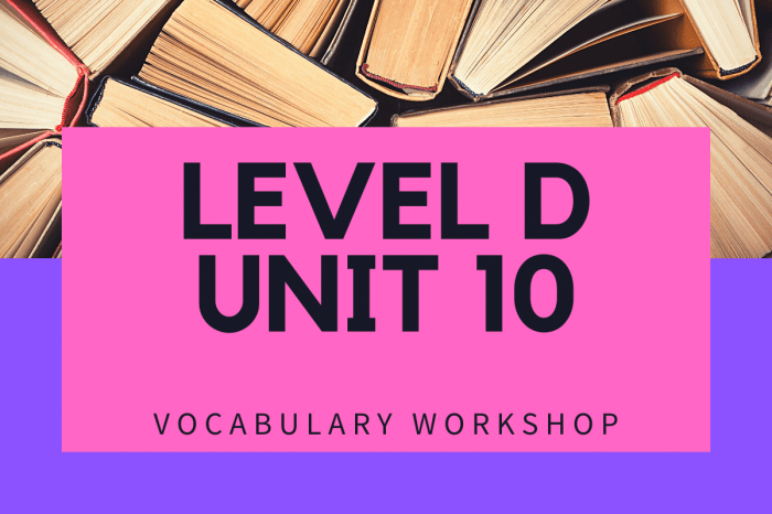 Vocabulary workshop level d unit 10 answers