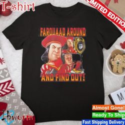 Farquaad around and find out