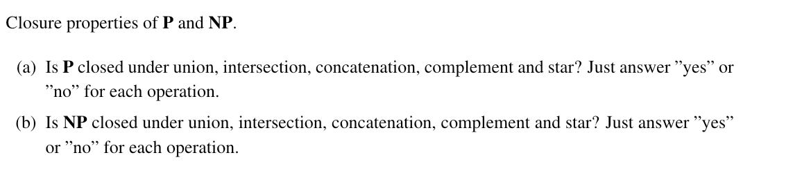 Show that p is closed under union concatenation and complement